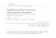 Supply Chain Risk Assessment and CliCompliance SiStrategiesmedia.straffordpub.com/.../supply-chain-risk-assessment-and-compli… · 15-08-2013  · Interviews respondents involved