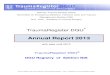 Annual Report 2013 - Startseite · 2013-10-10 · 20 Years - Happy Birthday TraumaRegister DGU ... active participants, also in the name of our scientific society, the DGU (German