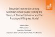 Bystander intervention among Secondary school pupils: Testing … · 2019-09-17 · Aims of MVP: Challenge attitudes, beliefs and cultural norms especially underpinning gender-based