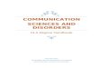 COMMUNICATIVE DISORDERS€¦ · Web viewCOMMUNICATION Sciences and DISORDERS M.A Degree Handbook Table of Content Sr.No Title Page No. I. Communication Sciences and Disorders Faculty