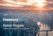 Partner Program - treasuryXL · 2019-11-07 · Partner Benefits | Premium All contracted partners are listed on the treasuryXL website.Premium partners will be visible on the homepage,