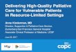 Delivering High-Quality Palliative Care for Vulnerable Patients in … · 2019-02-06 · Delivering High-Quality Palliative Care for Vulnerable Patients in Resource-Limited Settings