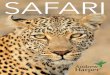 SAFARI - Amazon S3s3.amazonaws.com/ah.pdfs/downloads/Safari-Guide-2016... · 2016-10-13 · SAFARI GUIDE ANDREW HARPER 5 unless you charter your own airplane. Cell phones work in