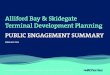 Alliford Bay & Skidegate Terminal Development Planning€¦ · Public Open House (15+ attendees) November 1, 2017 4pm-7pm held at Village of Queen Charlotte Community Hall and an