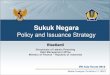 Sukuk Negara - REDmoney Events · Recent Product Development: Project Financing Sukuk Debute : Since 2012, GoI has frequently issued Project Based Sukuk (PBS series). Structure :