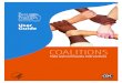 Coalitions - State and Community Guide · through the Centers for Disease Control and Prevention (CDC) publication of the 2007 Best Practices for Comprehensive Tobacco Control Programs,