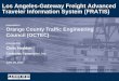 Los Angeles-Gateway Freight Advanced Traveler Information ...octec.net › downloads › Hedden OTEC 6-25-15 Presentation.pdf · » Real time terminal queue info, driver messaging,