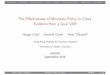 The Eﬀectiveness of Monetary Policy in China: Evidence ... · Hongyi Chen 1 Kenneth Chow1 Peter Tillmann 2 1Hong Kong Institute for Monetary Research 2University of Giessen, Germany