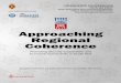 Approaching Regional Coherencefak.dk/biblioteket/publikationer/Documents... · Conference Proceedings No 5 (b) 2017 RDDC-NUST GTTN Joint International Seminar: Peace, Growth and Empowerment: