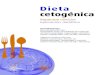 99 D cetogenica BLOQUE - Guía Metabólica › sites › ... · 2017-05-08 · 3 Aspectos clínicos AGRADECIMIENTOS Aplicación dietética Expresamos nuestro agradecimiento: Al Dr