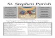 St. Stephen Parish · 7/5/2020  · Saint Stephen Parish is a Catholic Faith Community called by God through Baptism. Our mission is to live the Gospel by loving and serving all our