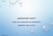 Laboratory safety › kmbailey › F15_Safety.pdf · laboratory safety rules and guidelines for working in chemistry labs at occc revised 8/3/15. general rules ... students without