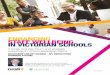 ENHANCING STAFF WELLBEING IN VICTORIAN SCHOOLS€¦ · ENHANCING STAFF WELLBEING IN VICTORIAN SCHOOLS A timely one day forum and strategic workshop for school leadership teams MELBOURNE