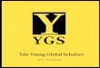 Prospectus 2017 edit · research, and presentation skills. With a combination o˜ lectures, elective seminars, and small group work, the YYGS program emphasizes an open, exploratory,