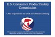 U.S. Consumer Product Safety Commissiontc.ouhk.edu.hk/tc/assets/uploads/Requirements-for-adult-and-childre… · U.S. Consumer Product Safety Commission CPSC requirements for adult