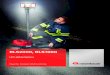 Powerful. Compact. Multifunctional. - Rosenbauer · 2018-01-31 · The RLS1000 has an integrated, powerful battery that lasts for 8 hours at 100 % light output. The swivelling lighting