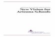 ARIZONA EDUCATION ASSOCIATION New Vision for Arizona … · Katie Nash , Chandler EA High School Biology Teacher Matt Schock, Glendale EA 2nd Grade Teacher MIndy Whalen , Washington