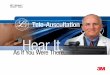 Tele-Auscultation Hear It.images.polymed.ca/2015/02/02-3203_Electronic-Steth... · Don’t Miss The Sounds You Need To Hear. Littmann® Sound Quality is Now Available for Telemedicine