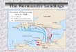 The Normandie Landings - WordPress.com€¦ · The Normandie Landings I60 Fench Commandoes . June 6, 1944 ( D-Day, ) the American forces landed 23,250 on Utah Beach, 34,250 on Omaha