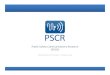 Public Safety Communications Research (PSCR) Documents/Standards... · upon their applications, needs, and user profile. – ARP – Allocation and Retention Priority: key to public