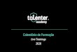 Diapositivo 1 - Talenternl.talenter.com/Talenter Academy_Live Trainings.pdf · Diapositivo 1 Author: tvfarinha Created Date: 3/18/2020 3:45:29 PM 