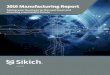 2016 Manufacturing Report - Sikich LLP...ù Participant Profile ... importing this historical familiarity of the company into a system that can train current and future employees and