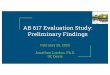AB 617 Evaluation Study: Preliminary Findings...AB 617 Evaluation Study: Preliminary Findings February 26, 2020 Jonathan London. Ph.D. UC Davis. Purposes of the Evaluation 1)Assess