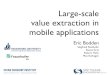 Large-scale value extraction in mobile applicationsseminaire-dga.gforge.inria.fr/2015/20160513_EricBodden.pdf · Harvesting Runtime Values in Android Applications That Feature Anti-Analysis