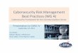 Cybersecurity Risk Management Best Practices (WG 4)transition.fcc.gov › pshs › advisory › csric4 › CSRIC_IV_WG4... · 2014-09-23 · Identify challenges to implementing cybersecurity