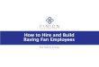 Pinion Solutions Group How to Hire and Build ... 2017/02/23 آ  Employer Branding â€¢ Employer branding