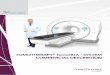 TOMOTHERAPY TomoHDA SYSTEM COMMERCIAL DESCRIPTION · • Improves quality assurance efficiency. 3 ... During treatment delivery, the linear accelerator completes multiple 360° rotations