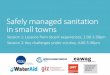 Safely managed sanitation in small towns - World Water Week › Content › ... · 14:15-14:25 Flash presentations - 1 min per flash presentation 14:25-15:10 Marketplace setting -