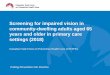 Screening for impaired vision in community-dwelling adults ...€¦ · Putting Prevention into Practice Screening for impaired vision in community-dwelling adults aged 65 years and