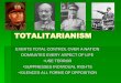 TOTALITARIANISM - North Thurston Public Schools...Form of Fascism & Totalitarianism Believed in Nationalism Believed in Racial Superiority •(Aryan Race) •involuntary euthanasia