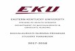 EASTERN KENTUCKY UNIVERSITY€¦ · This handbook is for those students enrolled in Eastern Kentucky Universitys accalaureate Nursing Program to assist the student in gaining an understanding