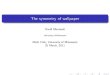 The symmetry of wallpaper - University of Minnesotadavidm/docs/symmetry-of-wallpaper.pdf · David Morawski (UMN) The symmetry of wallpaper 25 March, 2011 22 / 35. The $2 Theorem Theorem