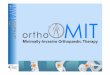 Minimally-Invasive Orthopaedic Therapy · optimal positioning of the C-arm by virtual previews. Robotic C-arm-X-Ray imagingfor intuitive navigation of the C-arm and new scan strategies