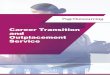 CareerTransition and Outplacement Service · CV and Interview Support Videos and Guides, Targeted Job Match Tools Access to PageGroup Network Introduction to specialist Recruitment