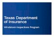 Texas Department of Insurance - Texas A&M University · 2019-07-11 · Texas Department of Insurance Windstorm Inspections Program. Post-Hurricane Harvey National Oceanic and Atmospheric