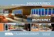 BI-FOLDING GLASS WALL SYSTEM Monterey... · Monterey S55 Acontemporary way to maximize the available space in residential or commercial properties without limiting design options