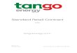 Version 4.0 February 2020 Tango Energy Pty Ltd ABN 43 155 908 … · 2020-03-01 · Tango Energy Pty Ltd ABN 43 155 908 839 Version 4.0 February 2020 . P 2 of 14 PREAMBLE This contract