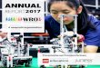 ANNUAL - World Robot Olympiad · Big numbers 2017 How WRO® is ... all our member countries, there would not be a World Robot Olympiad. 10 11 WRO consists of a series of national
