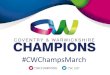 #CWChampsMarch - Coventry & Warwickshire › sites › default › ...The Old Shire Hall •Located in the centre of Warwick, easily accessible from London and the Midlands •Close