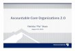Accountable Care Organizations 2 - Holland & Hart … › pdf › ACOs.pdfWalgreens. The only must-have element is primary care physicians, who are the linchpins of the program. •