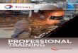professionAl training - Total S.A....>Since 2003, the professional specialization center (C sp) in port-gentil, gabon has trained individuals with secondary-level technical certification