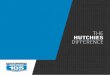 THE HUTCHIES DIFFERENCE - Hutchinson Builders...We’re not like other builders. Relationships are everything to us – whether it’s with our people, our clients, or the local communities