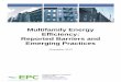 Multifamily Energy Efficiency: Reported Barriers and ... › files › pdf › resource › epc... · Why Multifamily Building Owners Invest in Energy Efficiency Measures ... Barriers