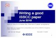Writing a good ISSCC paperisscc.org/wp-content/uploads/2019/06/ISSCC2020_writing_isscc_pap… · ISSCC paper June 2019 Tips on how to increase the chances of paper acceptance These