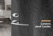 Levers and Locks › ... · Toll-ree 1 800 219 2366  linnealinnea-homecom 2 Levers and Knobs Sets LL1 - Door Lever Finish: PSS SSS Material: Marine Grade (316) Stainless Steel