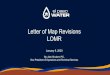 Letter of Map Revisions LOMR · Project completed in 2011 LOMR Application submitted 07/28/14 Extensive coordination with FEMA Public Outreach – December 2017 Approved Map Revision